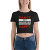 Dance with Happy Form-Fitting Crop Top