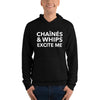 Chaînés and Whips Excite Me Unisex Hoodie
