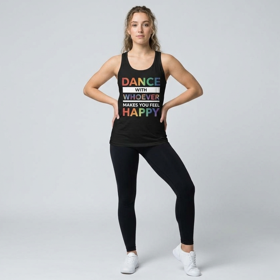 Dance With Whoever Makes You Feel Happy PRIDE EDITION Unisex Tank Top