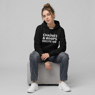 Chaînés and Whips Excite Me Unisex Hoodie