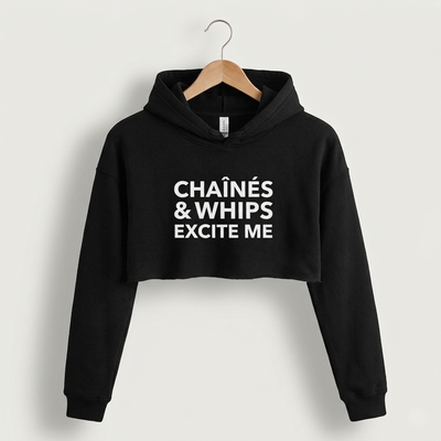 Chaînés and Whips Excite Me Crop Hoodie