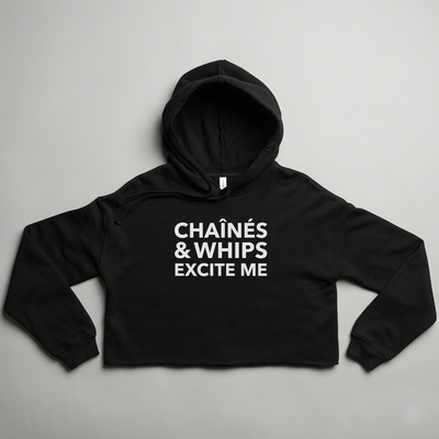 Chaînés and Whips Excite Me Crop Hoodie