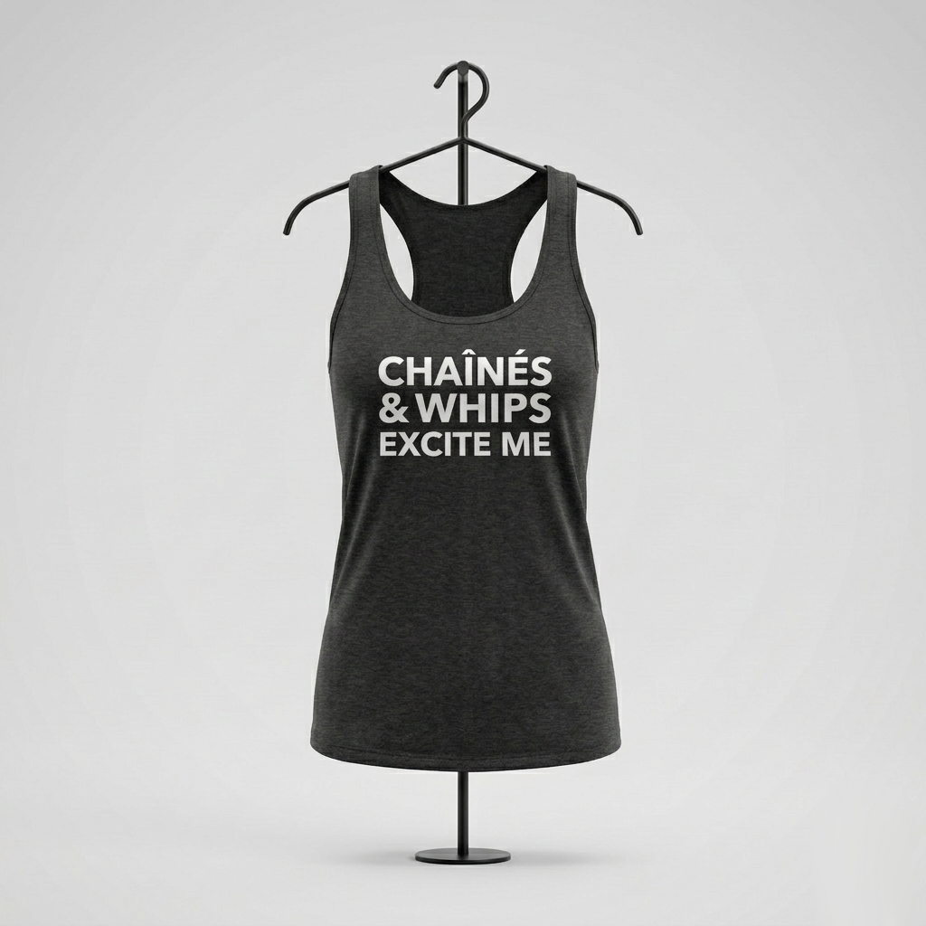 Chaînés and Whips Excite Me Form-Fitting Racerback Tank