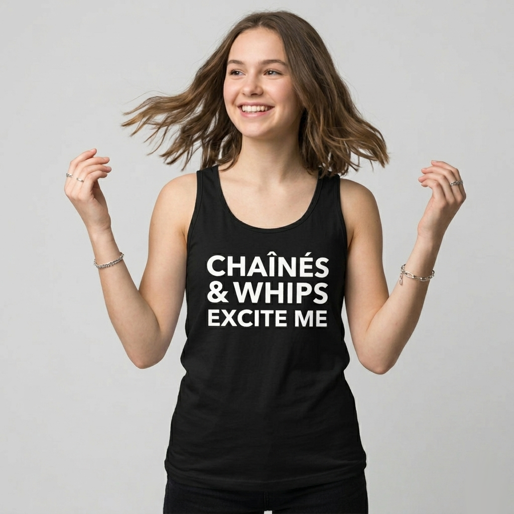 Chaînés And Whips Excite Me Unisex Tank Top