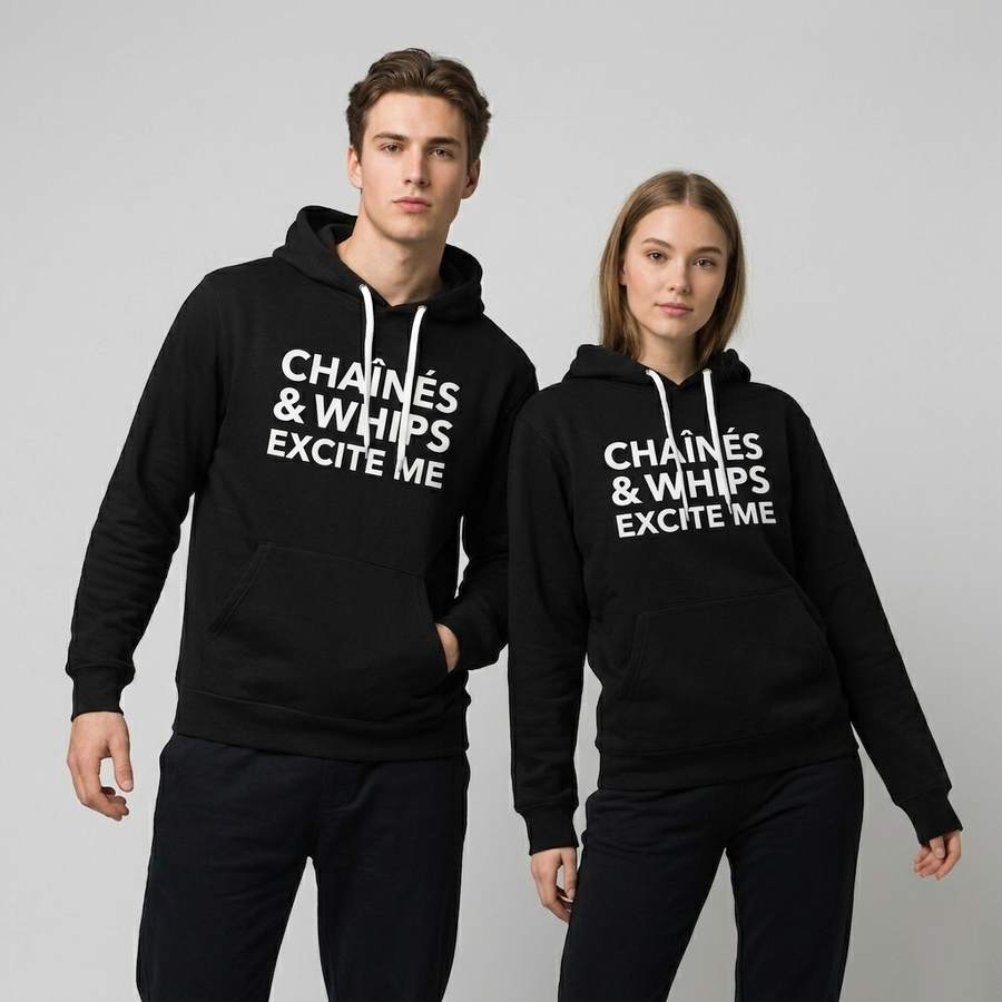 Chaînés and Whips Excite Me Unisex Hoodie