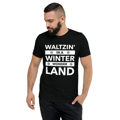 Waltzin' in a Winter Wonder Land Unisex T-Shirt