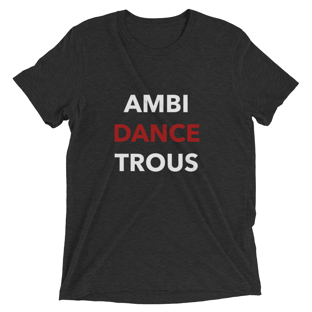 Ambidancetrous Unisex T-Shirt