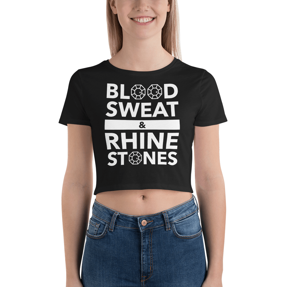 Blood, Sweat, and Rhinestones Form-Fitting Crop Top