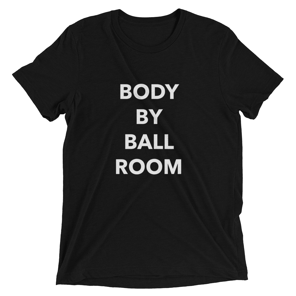 Body by Ballroom Unisex T-Shirt