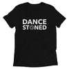 Dance Stoned Unisex T-Shirt