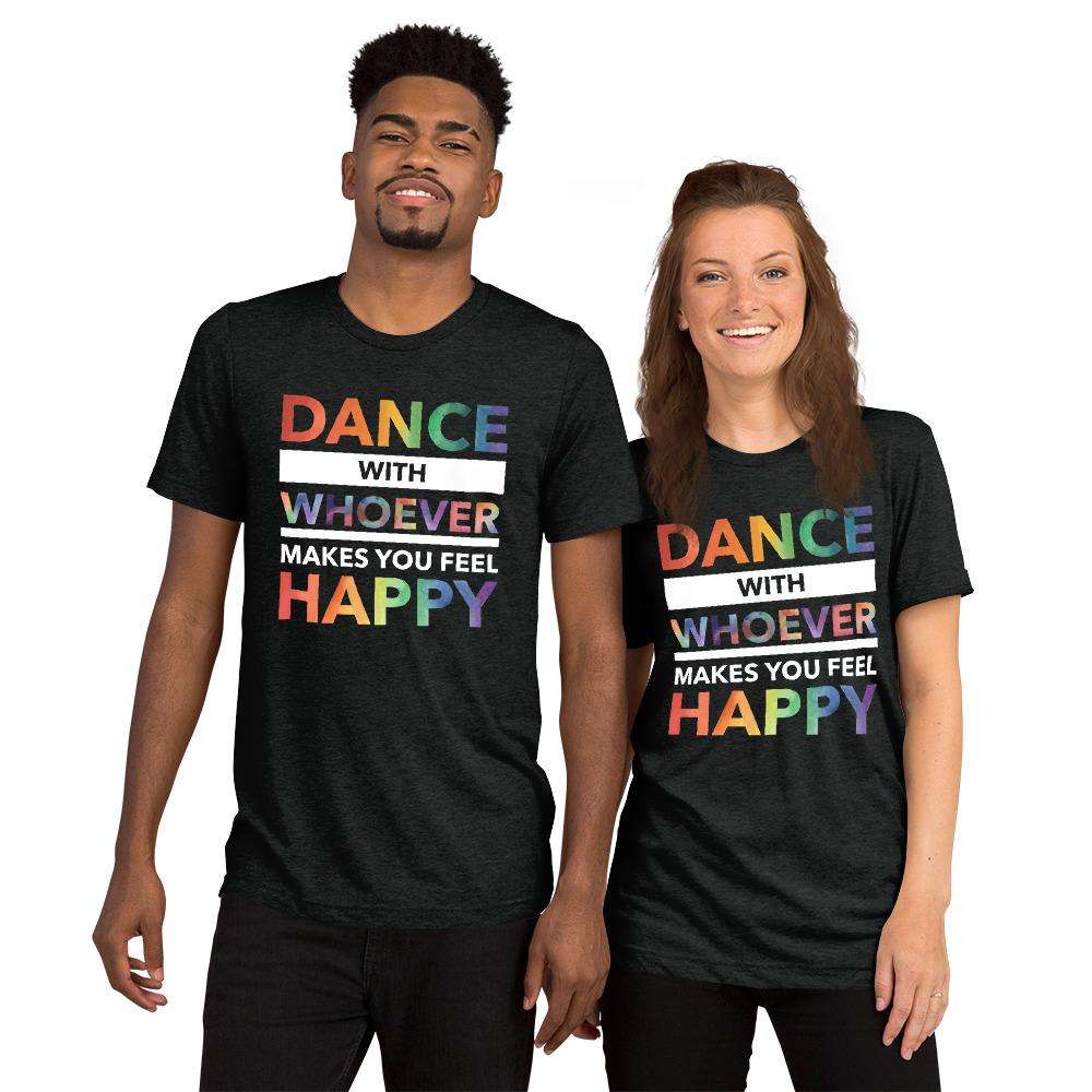Dance with Happy PRIDE EDITION Unisex T-Shirt