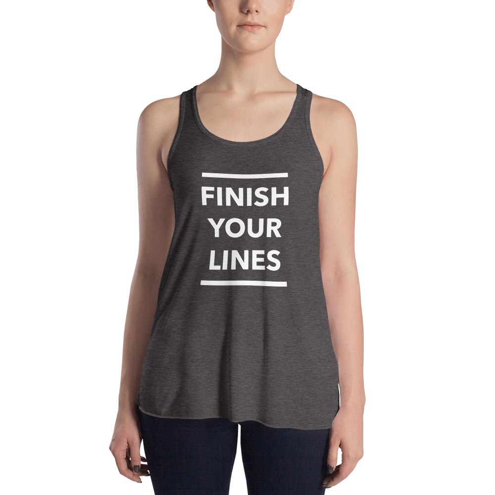 Finish Your Lines Form-Fitting Racerback Tank