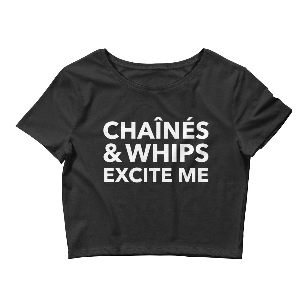 Chaînés and Whips Excite Me Crop Top