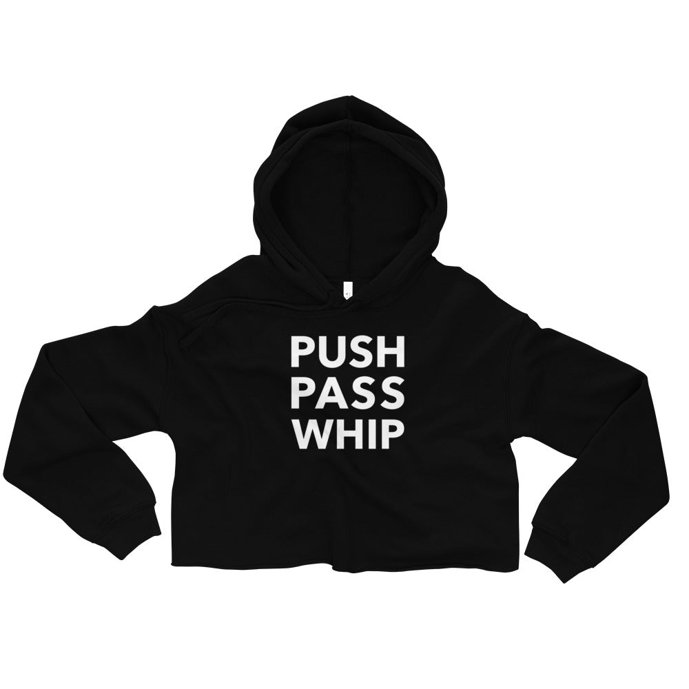 Push Pass Whip Unisex Crop Hoodie
