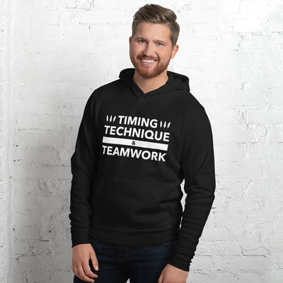 Timing, Technique, and Teamwork Unisex Hoodie