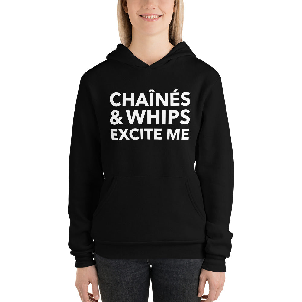 Chaînés and Whips Excite Me Unisex Hoodie