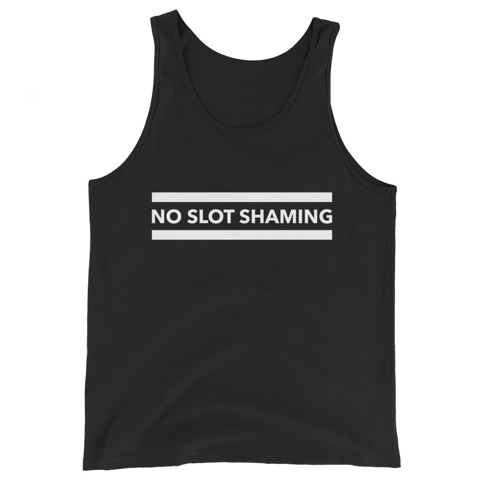 No Slot Shaming Unisex Tank Top