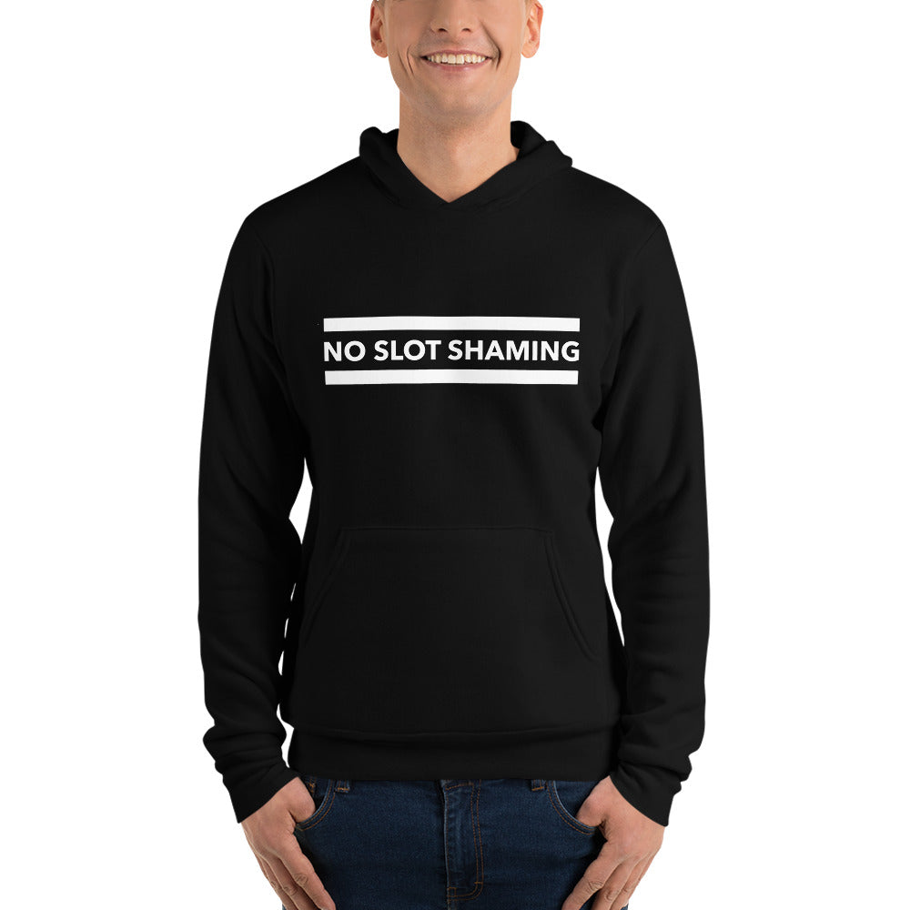 No Slot Shaming Unisex Hoodie