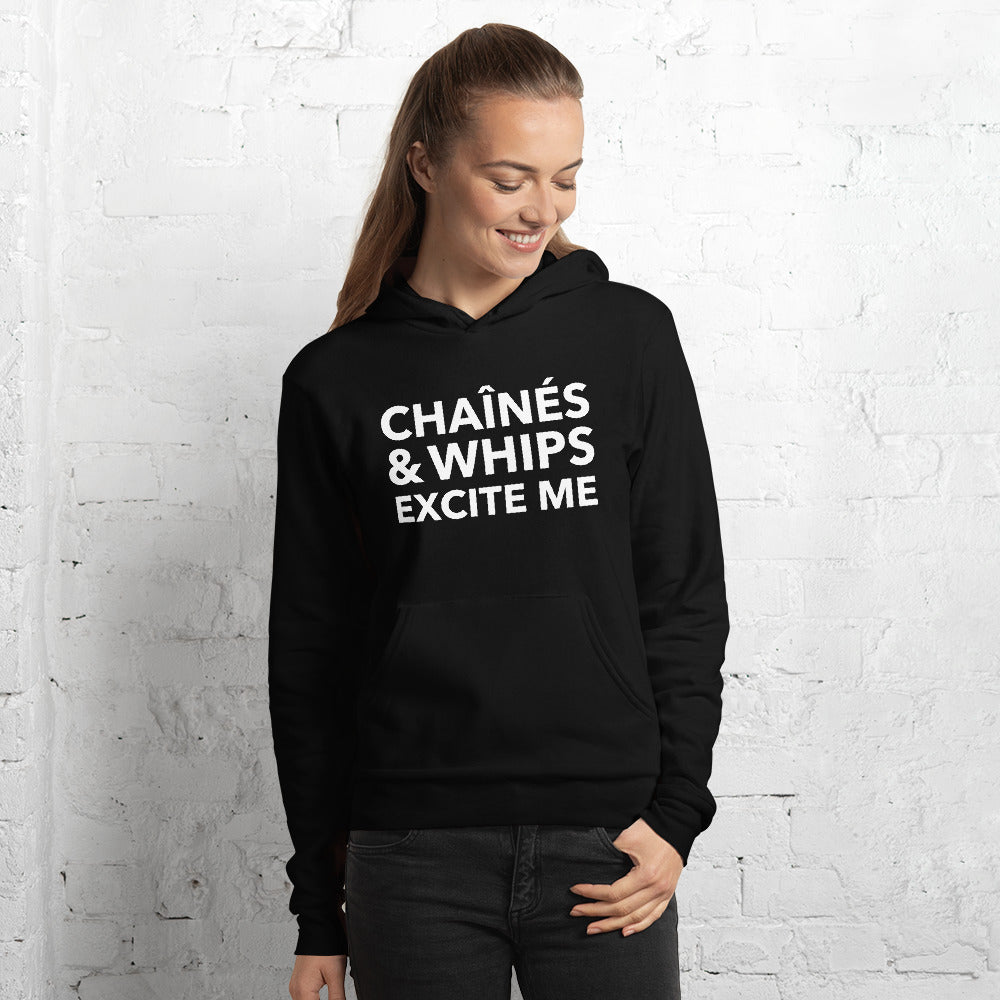 Chaînés and Whips Excite Me Unisex Hoodie