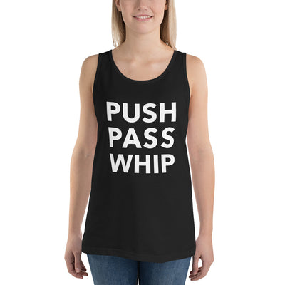 Push Pass Whip Unisex Tank Top