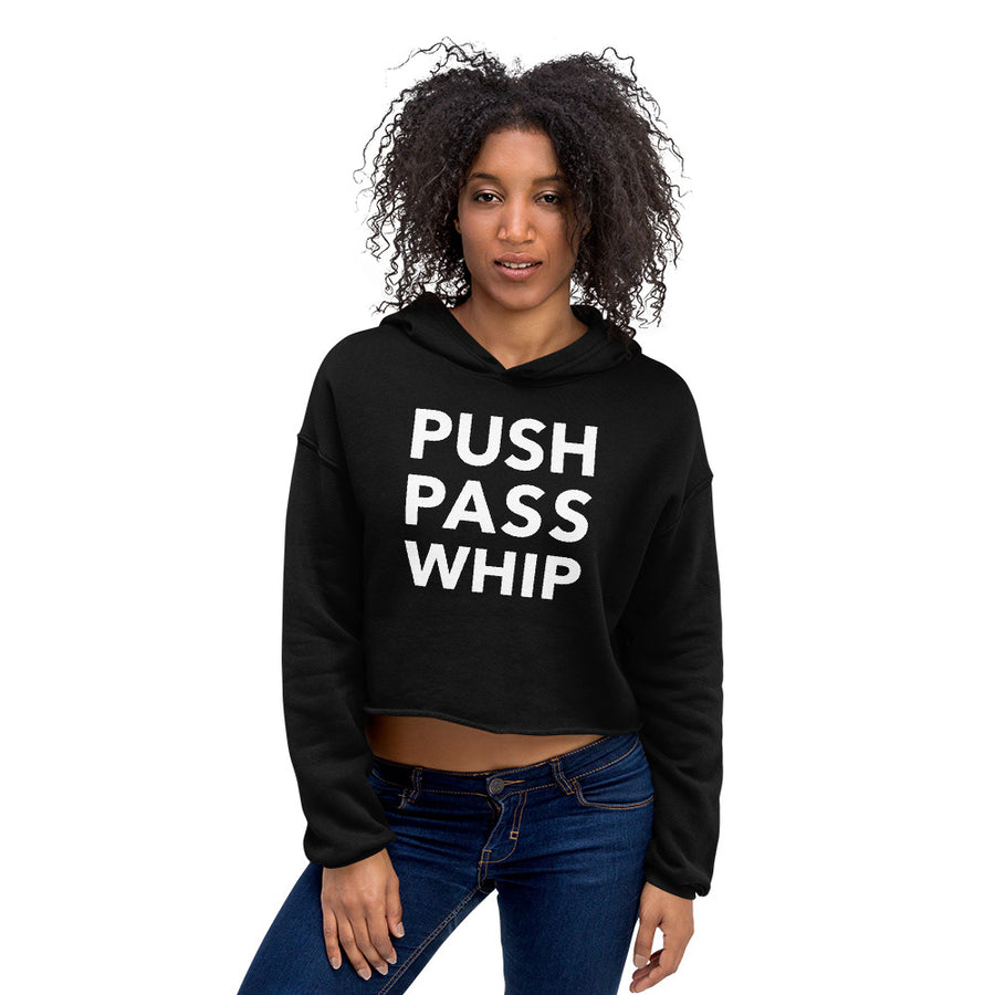 Push Pass Whip Unisex Crop Hoodie