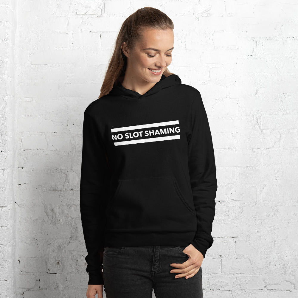No Slot Shaming Unisex Hoodie