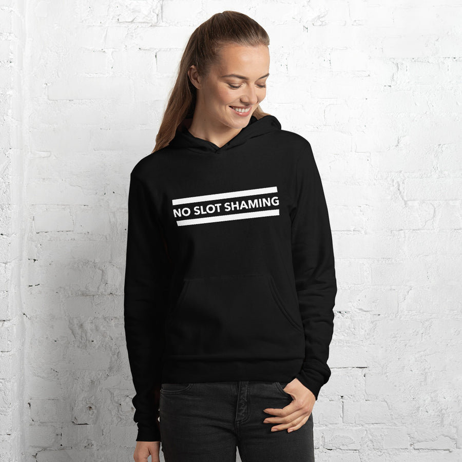 No Slot Shaming Unisex Hoodie