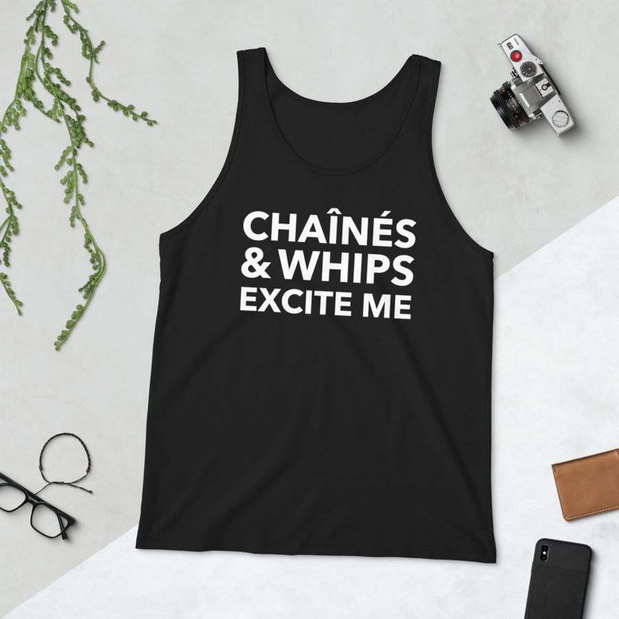 Chaînés And Whips Excite Me Unisex Tank Top