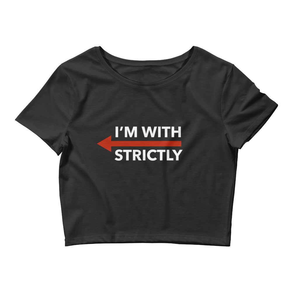 I'm With Strictly LEFT SIDE Form-Fitting Crop Top