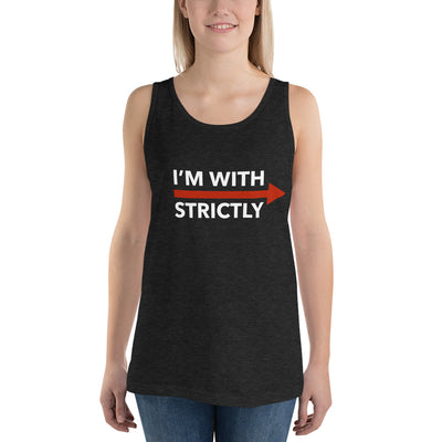 I'm With Strictly RIGHT SIDE Unisex Tank Top