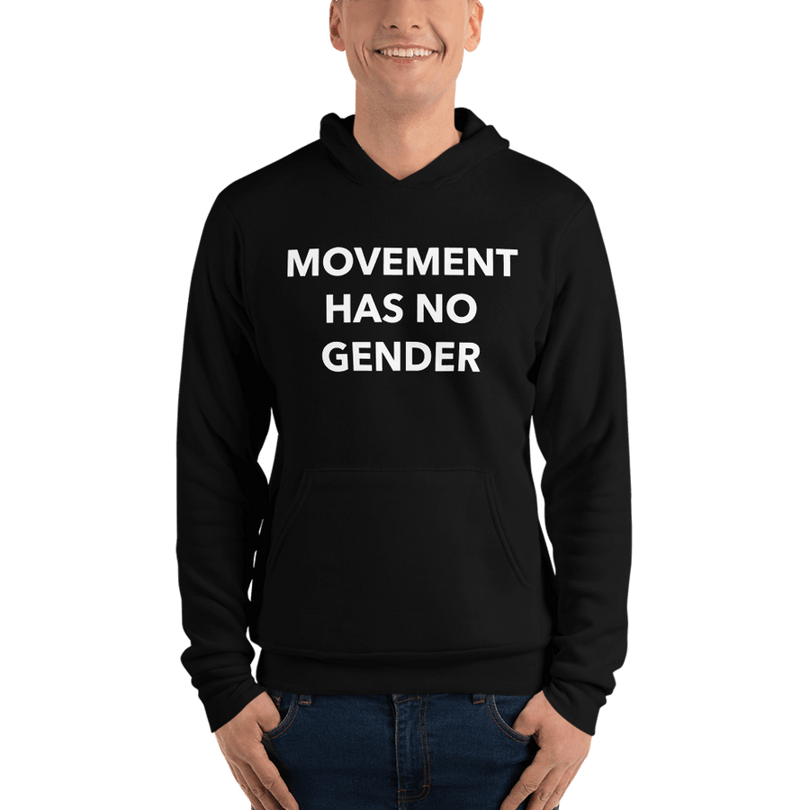 Movement Has No Gender Unisex Hoodie