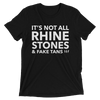 Rhinestones and Fake Tans Unisex T-Shirt