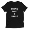 Swing, Sway, & Shape Unisex T-Shirt