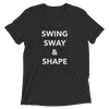 Swing, Sway, & Shape Unisex T-Shirt