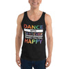 Dance With Whoever Makes You Feel Happy PRIDE EDITION Unisex Tank Top
