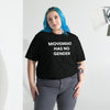 Movement Has No Gender Unisex T-Shirt