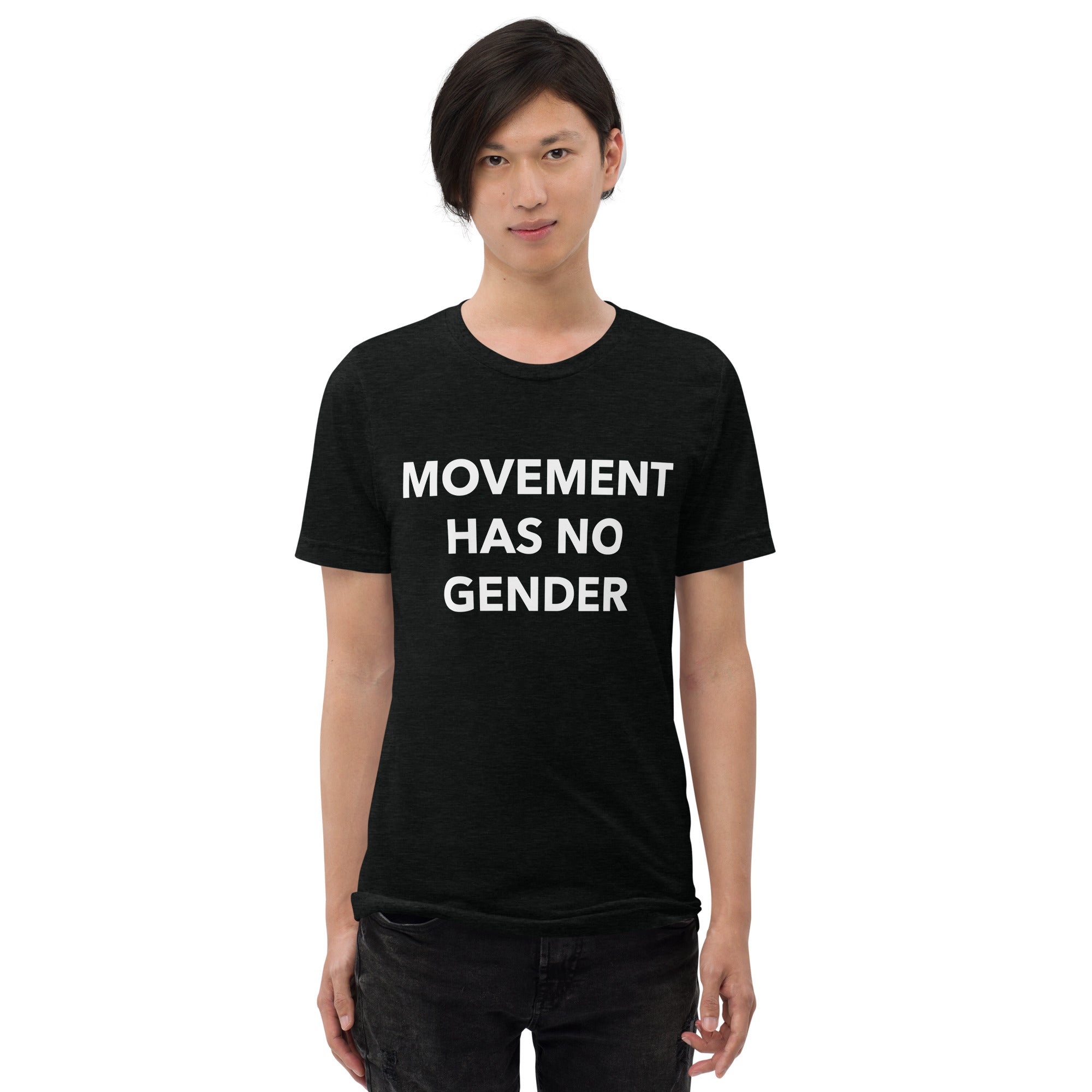 Movement Has No Gender Unisex T-Shirt