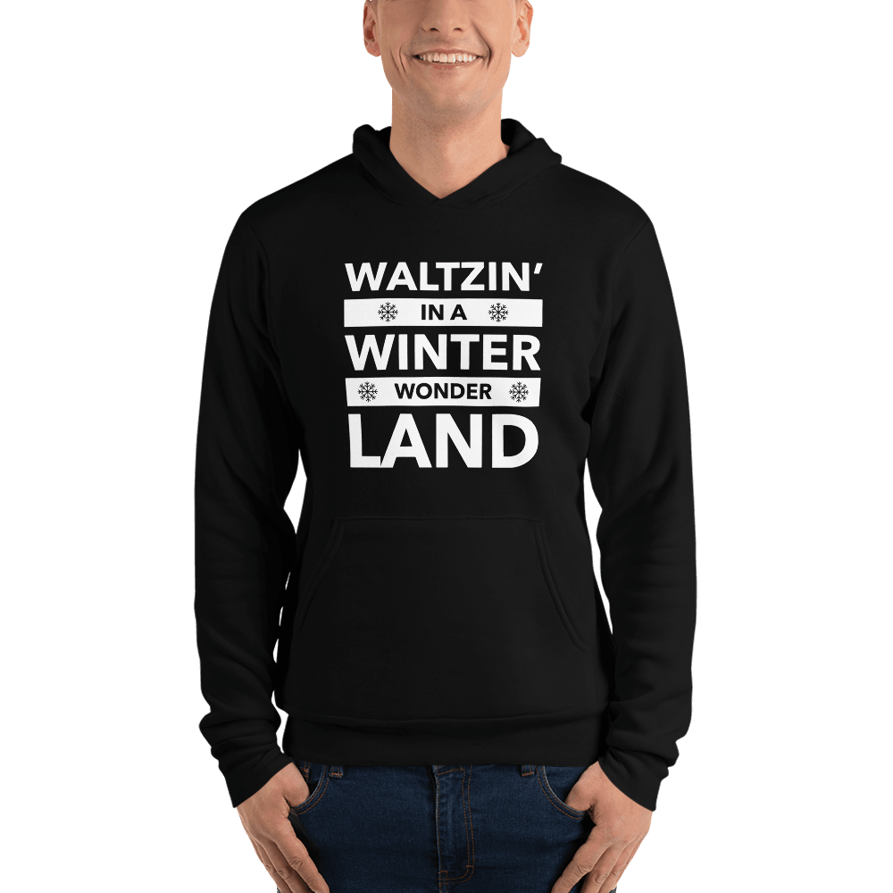 Waltzin' in a Winter Wonder Land Unisex Hoodie